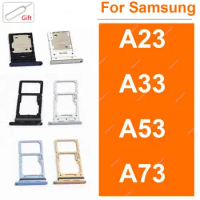 For Samsung A23 A235F 4G A33 A336E A53 A536B A73 A736B 5G Card Holder SIM Card Tray Holder Sim Card Reader Repair Parts