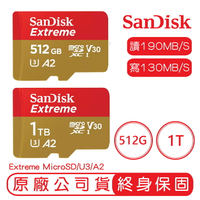 SANDISK 512G 1TB EXTREME MicroSDXC UHS-I A2 U3 記憶卡 讀190寫130【APP下單4%點數回饋】