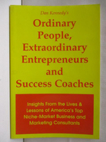 【書寶二手書T8／財經企管_OXA】Ordinary people, Extraordinary Entrepreneure and Success Coaches