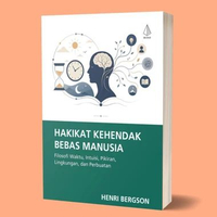 Iyig Buku Hakikat Kehendak Bebas Manusia (Filsafat) - Henri Bergson - IRCiSoD