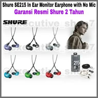 Shure SE215 In Ear Monitor Earphone with No Mic - Garansi Resmi Shure 2 Tahun Black