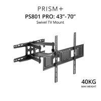 PRISM+ TV Swivel Wall Mount |   43\ to 70\" PS801 PRO Swivel Mounting [Installation]"