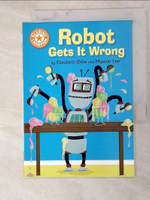 【書寶二手書T8／原文小說_G5C】Reading Champion: Robot Gets It Wrong_Elizabeth Dale