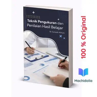 Buku Teknik Pengukuran dan Penilaian Hasil Belajar (Evaluasi Pembelajaran)
