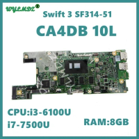 CA4DB_10L with i3-6100U i7-7500U CPU 8GB-RAM Laptop Motherboard For Acer Swift 3 SF314-51 Notebook Mainboard