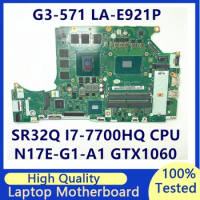 C5PRH LA-E921P For Acer G3-571 Laptop Motherboard With SR32Q I7-7700HQ CPU N17E-G1-A1 GTX1060 6G 100% Fully Tested Working Well