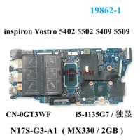 19862-1 19861-1 i5-1135G7 MX330 FOR Dell Vostro 5502 5402 Inspiron 5402 5502 5409 5509 Laptop Motherboard CN-0GT3WF GT3WF