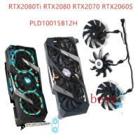 New Laptop Cooling fans For GIGABYTE AORUS RTX2080Ti RTX2080 RTX2070 RTX2060 S graphics card cooling fan PLD10015B12H