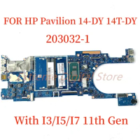 Suitable for HP Pavilion 14-DY 14T-DY Laptop motherboard 203032-1 with I3/I5/I7 11th Gen CPU 100% Tested Fully Work