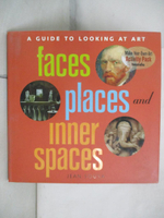 【書寶二手書T4／藝術_E3T】Faces, Places And Inner Spaces + Activity Packet: A Guide to Looking at Art_Jean Sousa, The Art Institute of Chicago
