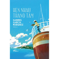Sách - Hẹn nhau tháng tám (Gabriel García Márquez) (Nhã Nam)