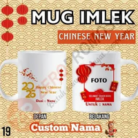 Souvenir Gelas Imlek - Mug Chinese New Year - Gong Xi Fa Cai Design 19 dan foto Packing standar