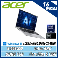 【新上市AI PC】ACER SwiftGO SFG16-72-59MH灰(Ultra5 125H/32G/512GB)