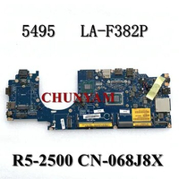 LA-F382P For dell Latitude 14 5495 Laptop Motherboard DDM90 MKC9X R5-2500U CN-068J8X 68J8X Mainboard 100% TESTED