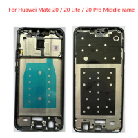 For Huawei Mate 20 Pro Mate 20 Lite Phone Metal Middle Frame Repair Parts Middle Frame LCD Bezel Plate Panel Chassis Housing