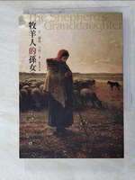 【書寶二手書T6／一般小說_G5J】牧羊人的孫女_安．羅瑞．卡特