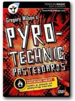 Pyrotechnic Pasteboards by Gregory Wilson -Magic tricks