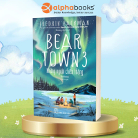 Bear Town 3 - Những Người Chiến Thắng - Fredrik Backman -  NXB Trẻ