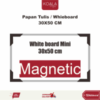 WHITEBOARD MAGNECTIC PAPAN TULIS PUTIH 30x50 CM - KOALA PROJECT