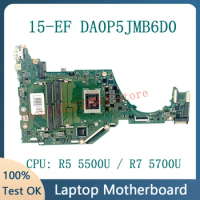 DA0P5JMB6D0 With Ryzen 5 5500U / Ryzen 7 5700U CPU Mainboard For HP 15-EF 15S-ER 15S-EQ Laptop Motherboard 100%Full Working Well