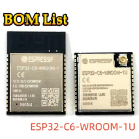 15 PCS Original ESP32-C6-WROOM-1U-N4 ESP32-C6-WROOM-1/1U 4MB ESP32-C6 chip Wi-Fi 4/Wi-Fi 6 and BLE 5 module for audio equipment