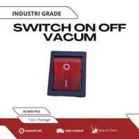 KLEA Switch ON OFF Vacum (tombol ON OFF)