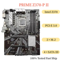 For ASUS PRIME Z370-P II Motherboard 64GB LGA1151 DDR4 ATX Support 8/9th CPU Mainboard 100% Tested Fast Ship