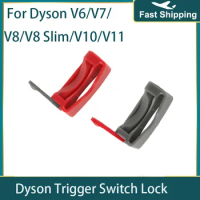 Power Button On/Off Control Trigger Lock For Dyson V6 V8 V7 V10 V11 Absolute/Animal/Motorhead Vacuum Cleaner Accessories