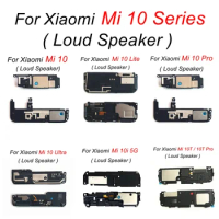 Loud Speaker For Xiaomi Mi 10 Pro Buzzer Ringer LoudSpeaker Module Replacement For Xiaomi Mi 10 Ultra 10i 10S 10T