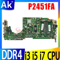 Shenzhen P2451FA Mainboard For ASUS ExpertBook P2451F P2451FA P2451FAW P2451FAV Laptop Motherboard With i3 i5 i7 10th