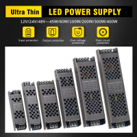 Power supply dc12v 24v 45W 60W 100W 200W 300W 400W LED driver high quality power supply transformer