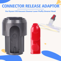 Replacement Connector Release Adaptor with Clip Latch Tab Button for Dyson V15 Vacuum Cleaner Laser Fluffy Cleaner Head