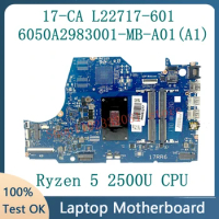 Mainboard L22717-601 L22717-501 L22717-001 6050A2983001-MB-A01(A1) For HP 17-CA Laptop Motherboard W/Ryzen 5 2500U CPU 100% Test
