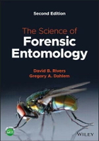 The Science of Forensic Entomology 2/e David B. Rivers 2023 John Wiely
