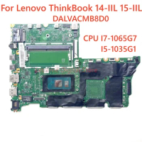 For Lenovo ThinkBook 14-IIL 15-IIL Laptop Motherboard DALVACMB8D0 With I5-1035G1 I7-1065G7 CPU 100% Tested Fully Work
