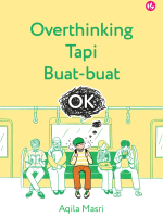 Overthinking Tapi Buat-buat OK by Aqila Masri buku books motivational quotes