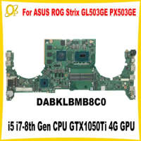 GL503GE Mainboard for ASUS ROG Strix S5BE PX503GE MW503GE laptop motherboard DABKLBMB8C0 with i5 i7-8th Gen CPU GTX1050Ti 4G GPU