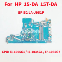 GPI52 LA-J951P Mainboard For HP 15-DA 15T-DA Laptop Motherboard CPU:I3-1005G1 I5-1035G1 I7-1065G7 DDR4 L92842-601 L92843-601