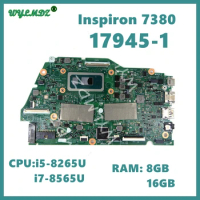 7945-1 With i5-8265U / i7-8565U CPU 8GB/16GB RAM Laptop Motherboard For Dell Inspiron13 7380 Mainboard Fully Tested OK