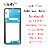 New Back Battery Cover Door Sticker Adhesive Glue Tape For Xiaomi Mi 8 9 10 11 12 lite A3 CC9 CC9E Mi 9T 10T 11T Lite Pro