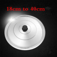 Flat cover wok lid Cookware Round Stainless Steel Glass Lid For Frying Pan Saucepan Cooking Pot Wok With Knob Kitchen food lid