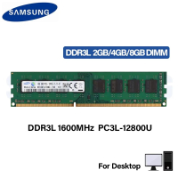 หน่วยความจำ SAMSUNG DDR3L RAM 8GB 4GB 2GB 1600MHz สำหรับเดสก์ท็อป PC3L-12800U DIMM 240Pins 1.35V Mem