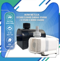 Máy bơm nước Netlea S1500 S3000 S4000 S5500 C1500 C4000 C6000 siêu mạnh cao cấp,  sử dụng app thông 