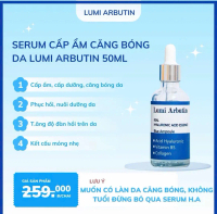 Serum CĂNG BÓNG Lumi H.A hỗ trợ dưỡng ẩm, dưỡng trắng Serum Lumi Arbutin