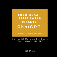 Mudah Riset Pasar Dibantu ChatGPT Edisi Khusus