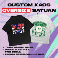 Kaos Oversize Custom / Kaos Custom Oversize 30s 24s / Oversized Custom / Kaos Kelas Custom / Custom 