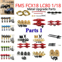 FMS FCX18 LC80 1/18 RC Metal Upgrade Parts Front and Rear Oil Shock Absorber Steering Cup Axle Housing Seat C Drive Shaft