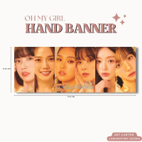KARTU HAND BANNER OH MY GIRL GOLDEN HOURGLASS HANDBANNER (HARGA 1 PCS + LAMINASI 2SISI) TANDA TANGAN