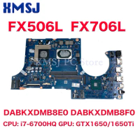 For ASUS FX506L FX706L Laptop Motherboard DABKXDMB8E0 DABKXDMB8F0 with i5-10300H I7-10750H CPU GTX1650 GTX1650TI GPU 100% Tested