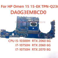 DA0G3EMBCD0 For HP Omen 15 15-EK TPN-Q236 Laptop Motherboard With I5-10300H I7-10750H CPU RTX 2060 RTX 2070 6G/8G GPU Mainboard